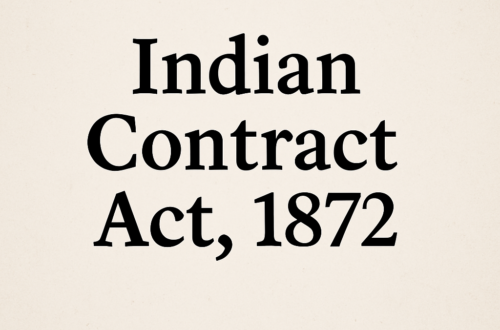 Indian Contract Act, 1872, Section 1-5 Explained