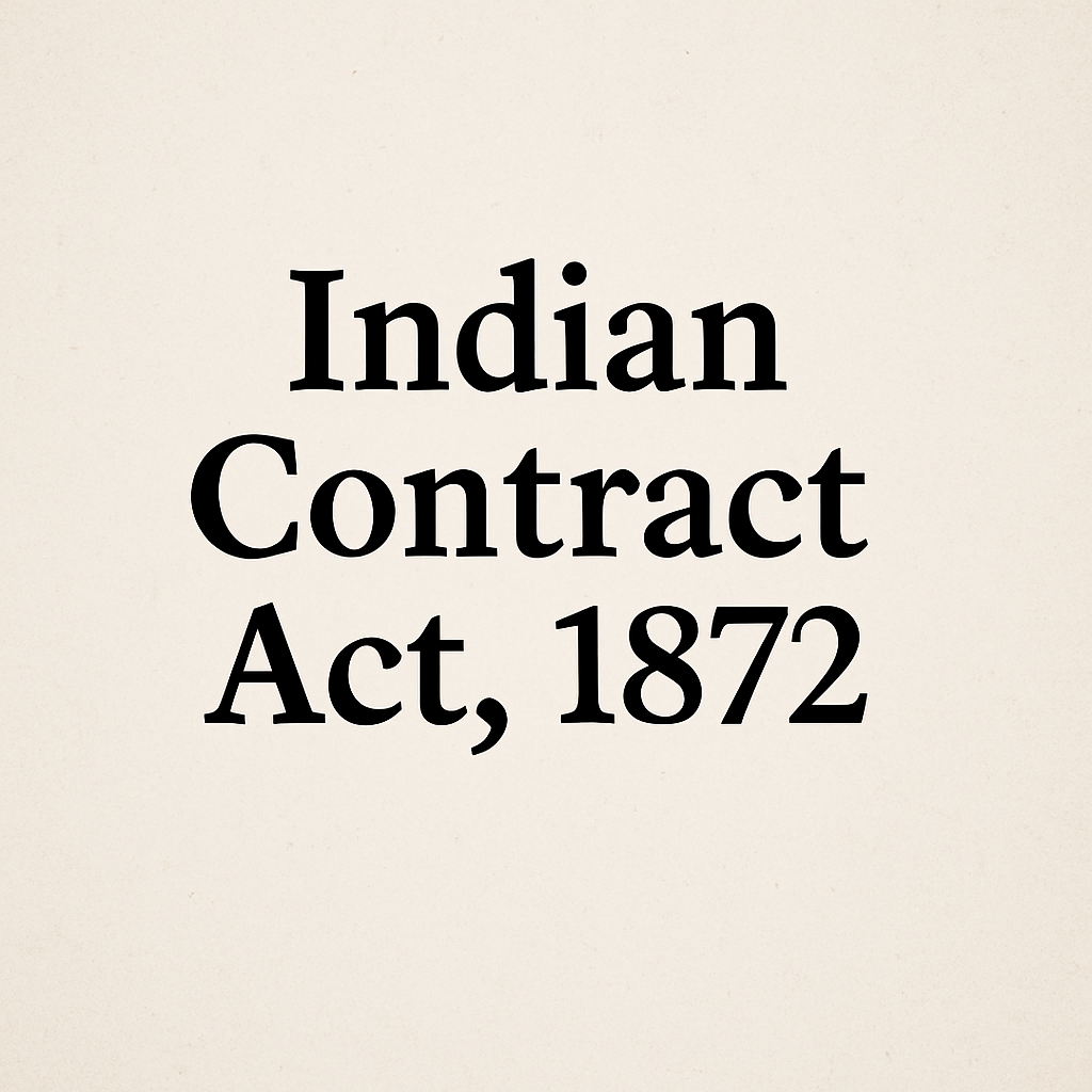 Indian Contract Act, 1872, Section 1-5 Explained